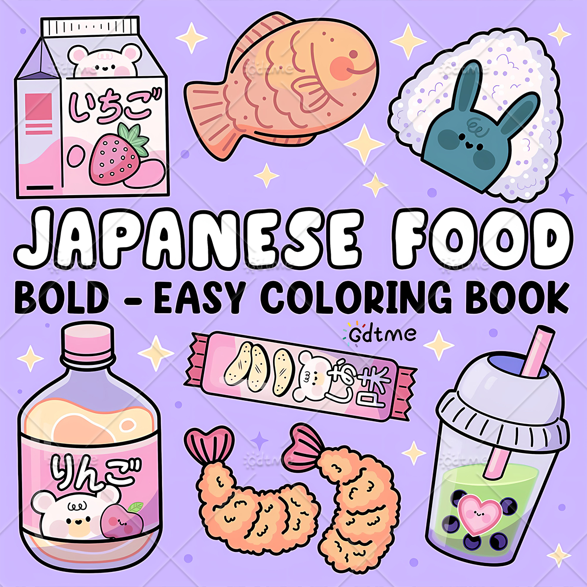Food And Snacks Coloring Book Bold And Easy - JAPANESE FOOD Bold-easy Patterns Coloring Book